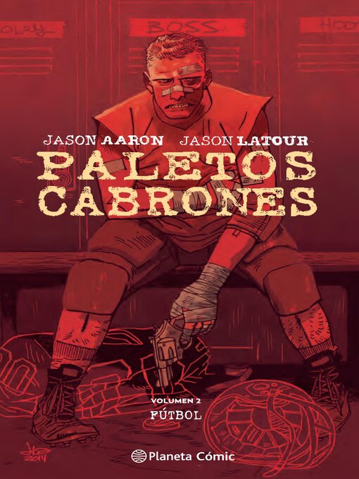 Title details for Paletos cabrones nº 02 by Jason Aaron - Available